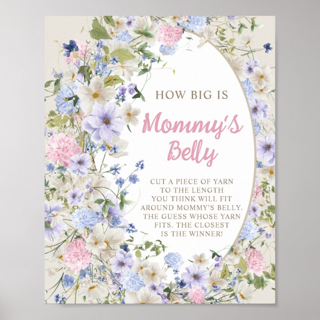 Wildflowers blush pastel How big is Mommy's belly Poster (Front)