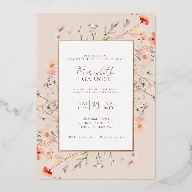 Wildflowers Graduation Party Real Rose Gold Foil Invitation (Front)