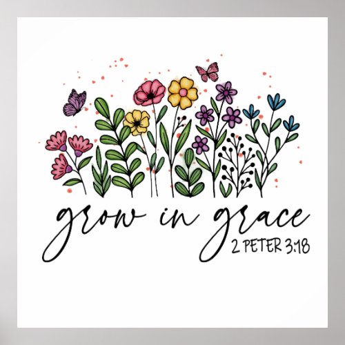 Wildflowers Growing In Grace Sublimation  Poster