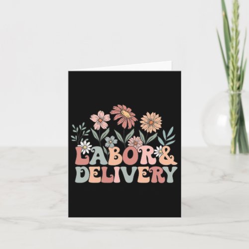 Wildflowers Labor And Delivery Nurse Back To Schoo Card