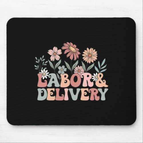 Wildflowers Labor And Delivery Nurse Back To Schoo Mouse Pad