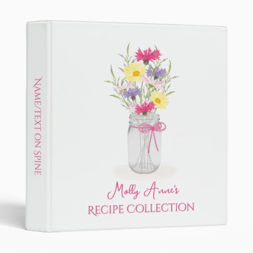 Wildflowers Mason Jar Vase Floral Farmhouse Recipe 3 Ring Binder