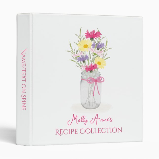 Wildflowers Mason Jar Vase Floral Farmhouse Recipe 3 Ring Binder (Front/Spine)