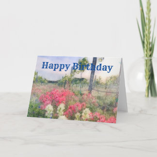 Wildflowers, Vineyards, and Birthdays Card