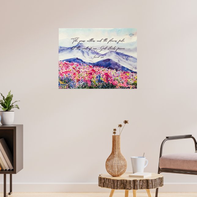 Wildflowers, Word of God stands Poster (Living Room 3)