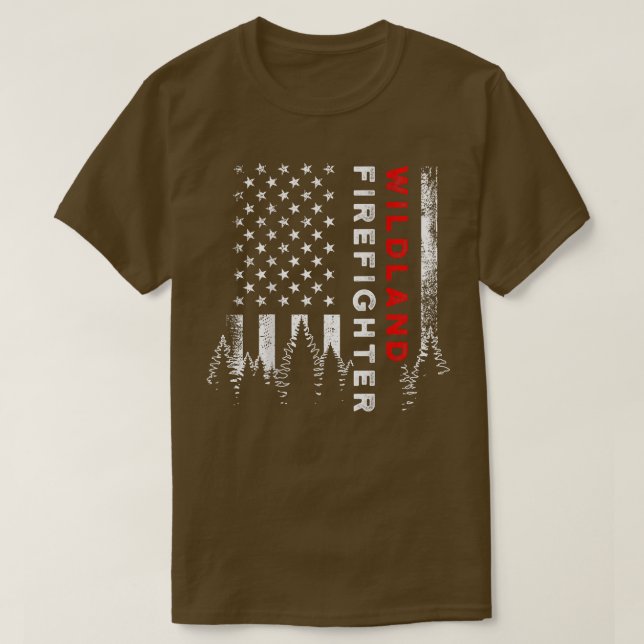 Wildland Firefighter Us Flag Firemen  T-Shirt (Design Front)