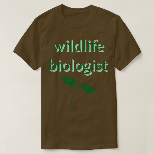 wildlife biologist T-Shirt (Design Front)