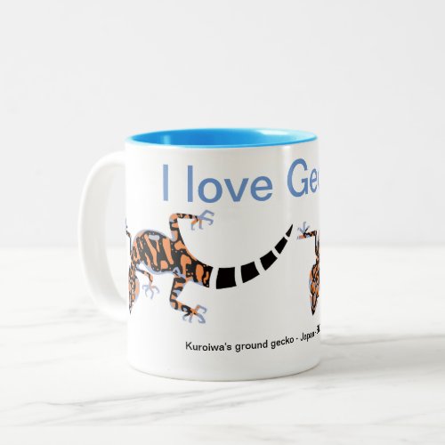 Wildlife _ I love GECKOS _Animal lover _ Nature Two_Tone Coffee Mug