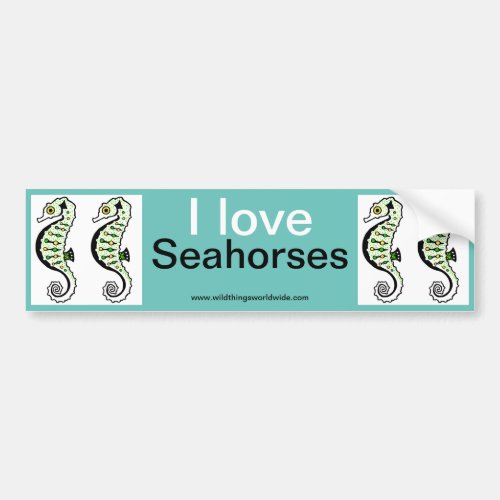 Wildlife _  I love SEAHORSES_ Aqua bumper sticker