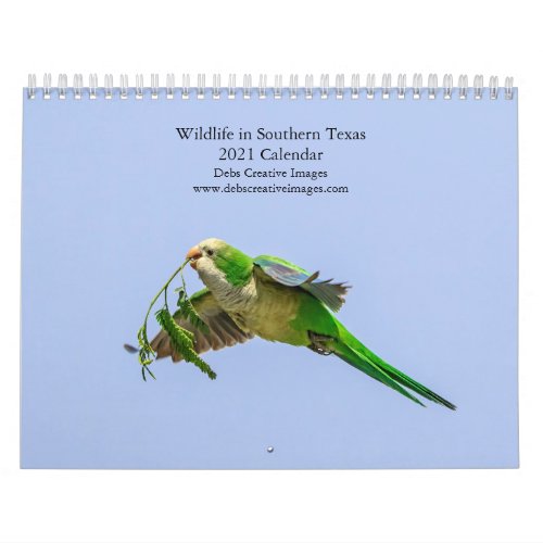 Wildlife in Southern Texas 2021 Calendar