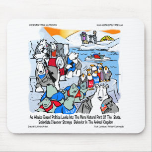 Wildlife & Politics In Alaska Funny Gifts & Tees Mouse Pad