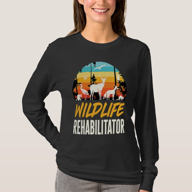 Wildlife Rehabilitator Animals Rights Rescue T-Shirt (Front)