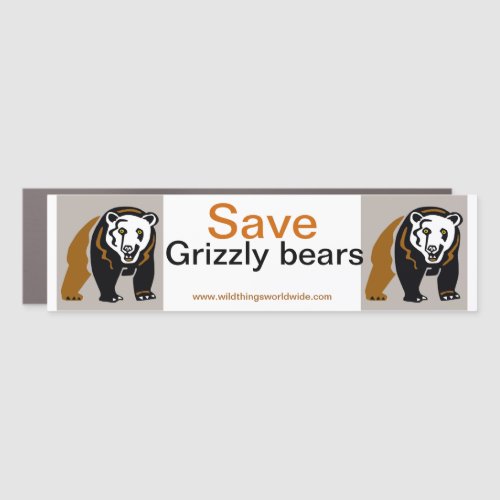 Wildlife  Save GRIZZLY bears _Endangered animal _  Car Magnet