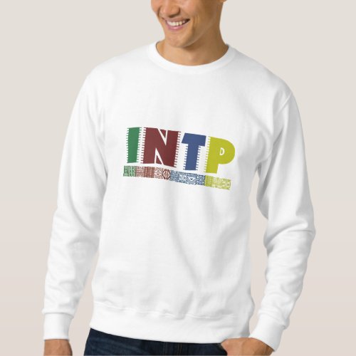 Wildly Colorful INTP Sweatshirt Myers_Briggs Type Sweatshirt