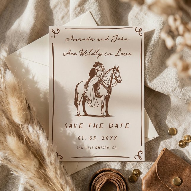 Wildly in Love Western Rustic Cowboy Save the Date Invitation (Creator Uploaded)