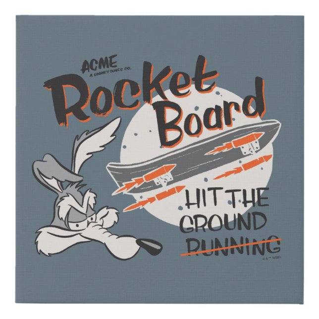 WILE E. COYOTE™ ACME Rocket Board Faux Canvas Print (Front)