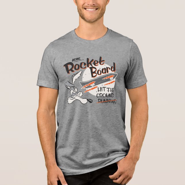 WILE E. COYOTE™ ACME Rocket Board Tri-Blend Shirt (Front)