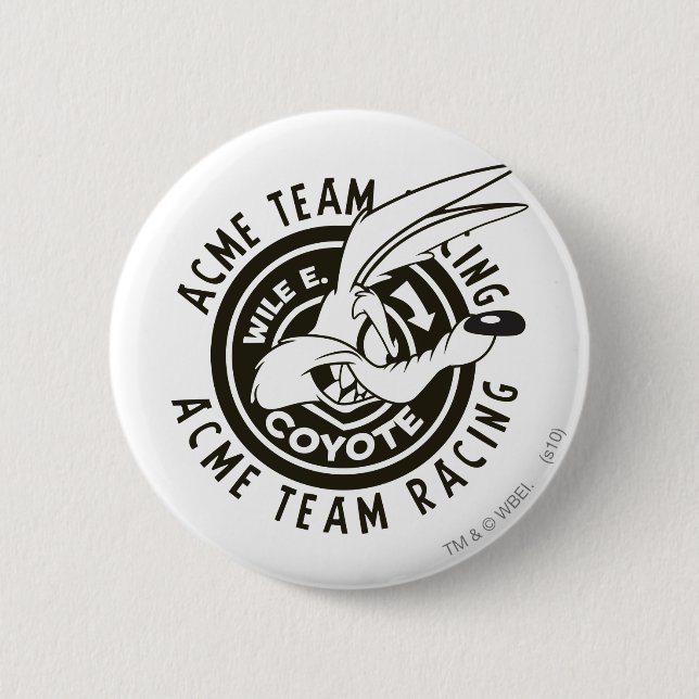 WILE E. COYOTE™ Acme Team Racing B/W Button (Front)