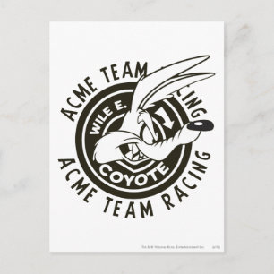 WILE E. COYOTE™ Acme Team Racing B/W Postcard