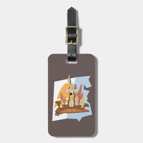 Wile E Coyote Carnivorous Seriously Luggage Tag