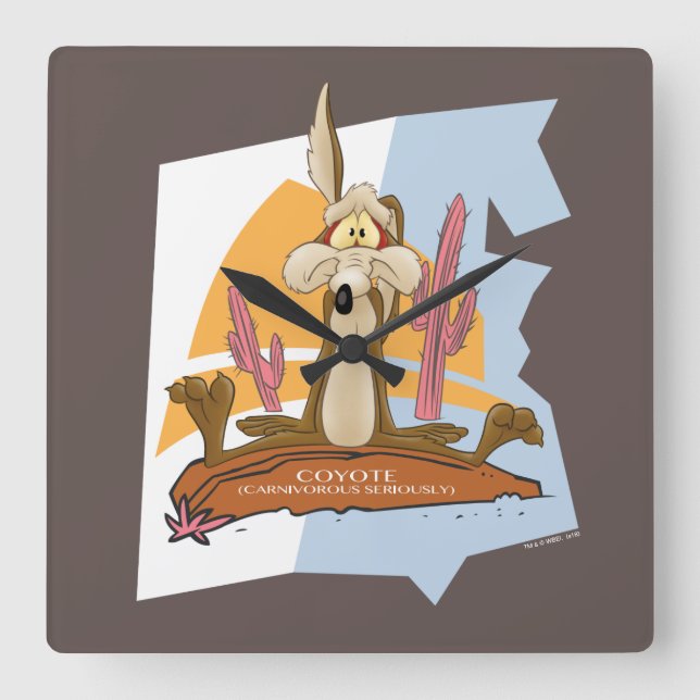 WILE E. COYOTE™ (Carnivorous Seriously) Square Wall Clock (Front)