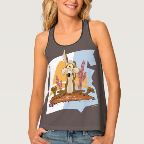 Wile E Coyote Carnivorous Seriously Tank Top