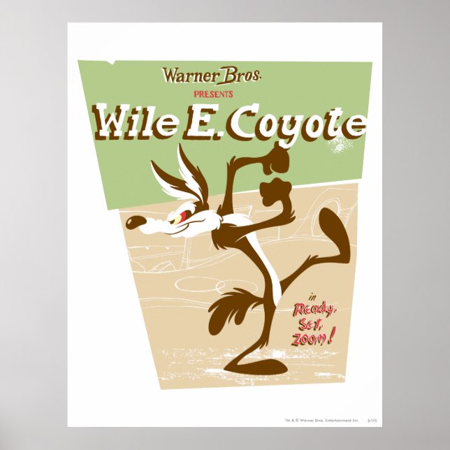 WILE E. COYOTE™ Ready, Set, Zoom! Poster (Front)