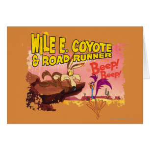 WILE E. COYOTE™ & ROAD RUNNER™ BEEP BEEP!™ CARDS