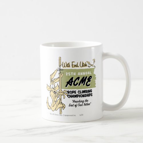 WILE E COYOTE Rope Climbing Championships Coffee Mug