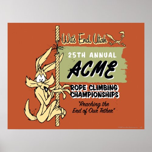 WILE E COYOTE Rope Climbing Championships Poster