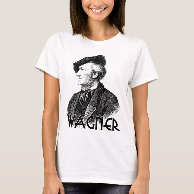 Wilhelm Richard Wagner T-Shirt (Front)