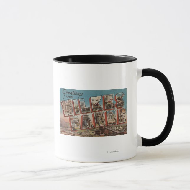 Wilkes-Barre, Pennsylvania - Large Letter Scenes Mug (Right)