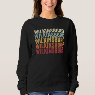 Wilkinsburg Pennsylvania Wilkinsburg PA Retro Vint Sweatshirt