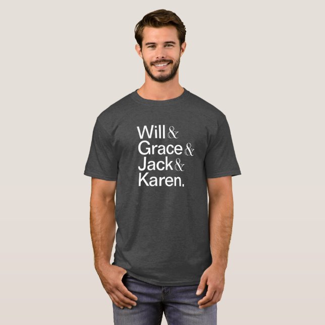 Will and Grace T-Shirt (Front Full)