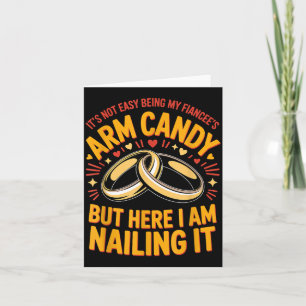 Will Be Arm Candy Engagement Fiancé Couple Arm Card