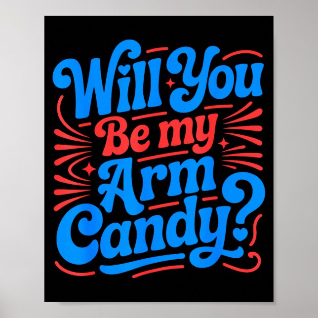 Will be arm candy engagement fiancé couple arm poster (Front)