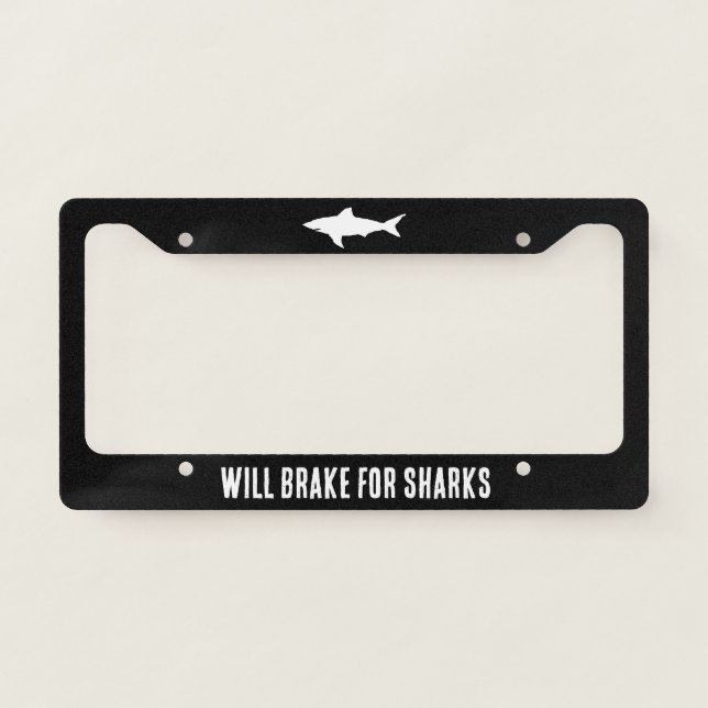 Will brake for sharks funny license plate frame (Front)