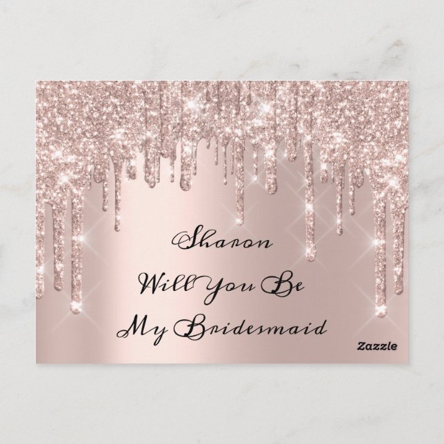 Will Bridesmaid Rose Glitter Drips  Maid of Honor Postcard (Back)