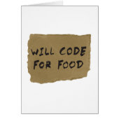 Will Code For Food (Front)