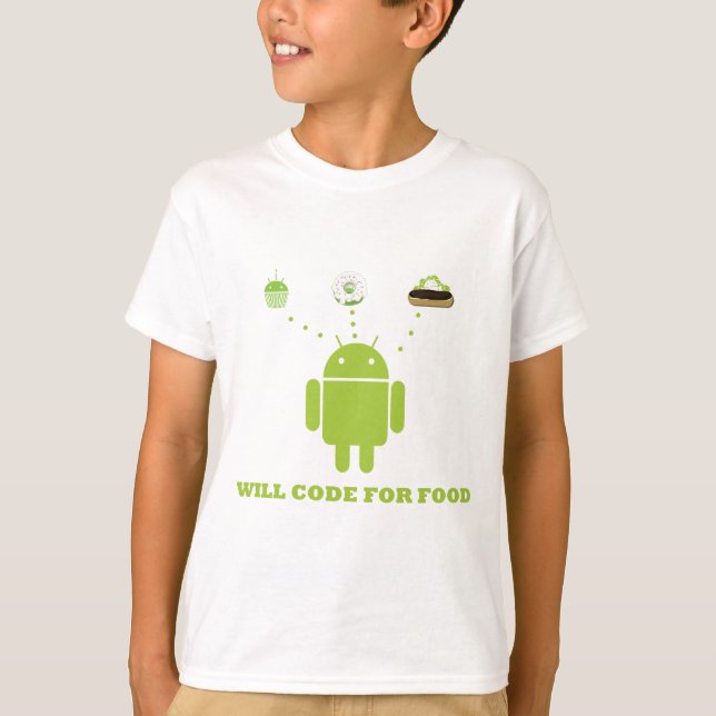 Will Code For Food (Android Software Developer) T-Shirt (Front)
