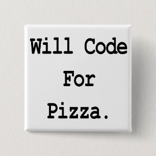 will code for pizza button