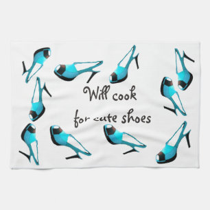 Will Cook for Cute Shoes Turquoise Stiletto Towel