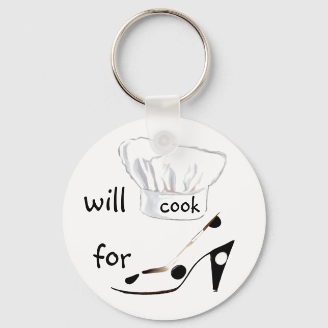 Will Cook for Shoes Keychain (Front)