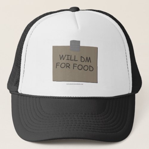Will DM For Food Trucker Hat