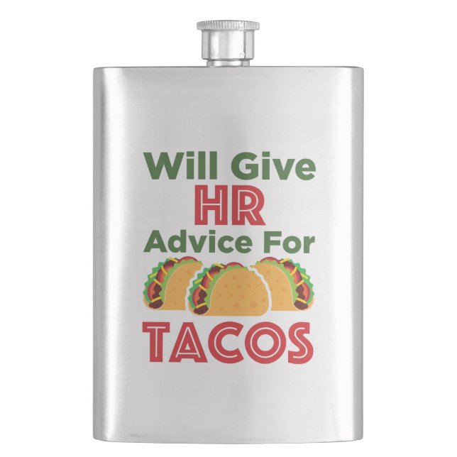 Will Give HR Advice for Tacos Human Resources Flask (Front)
