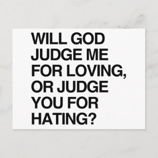 WILL GOD JUDGE ME FOR LOVIN POSTCARD