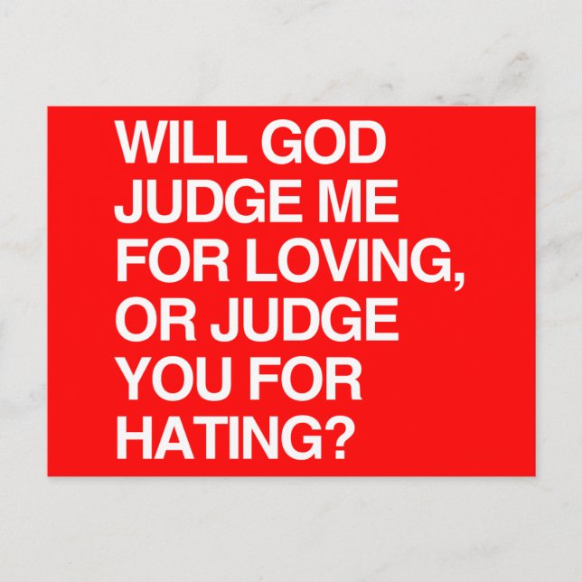 WILL GOD JUDGE ME FOR LOVIN POSTCARD (Front)