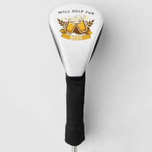 Will GOLF for BEER   Personalized  Head Cover
