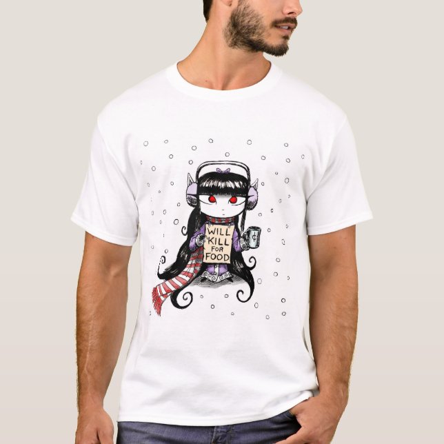 Will Kill for Food T-Shirt (Front)