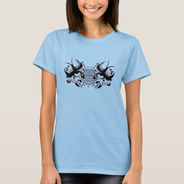 Will Knit for Tattoo T-Shirt (Front)